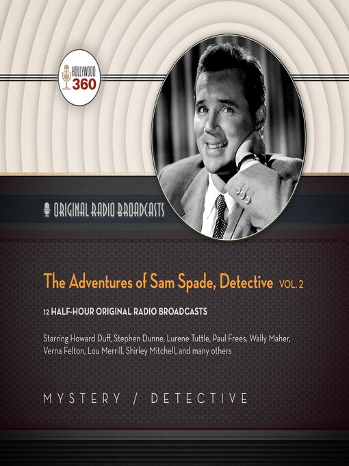 Title details for The Adventures of Sam Spade, Detective, Volume 2 by Hollywood 360 - Available